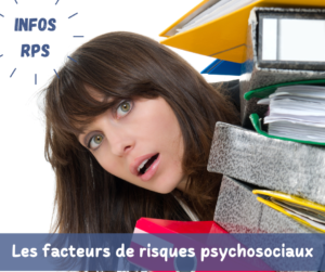 Lire la suite à propos de l’article Les facteurs à l’origine des risques psychosociaux