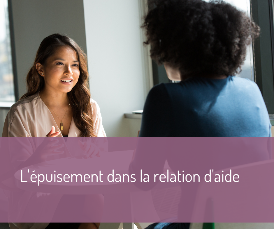 épuisement dans la relation d'aide