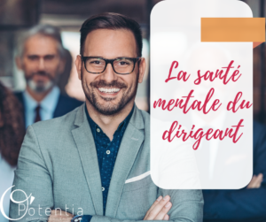 Lire la suite à propos de l’article Santé mentale du dirigeant