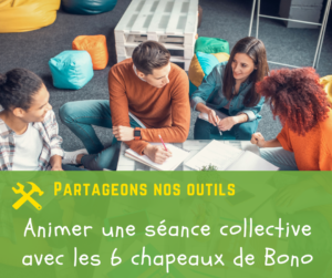 Lire la suite à propos de l’article Animer une séance avec les 6 chapeaux