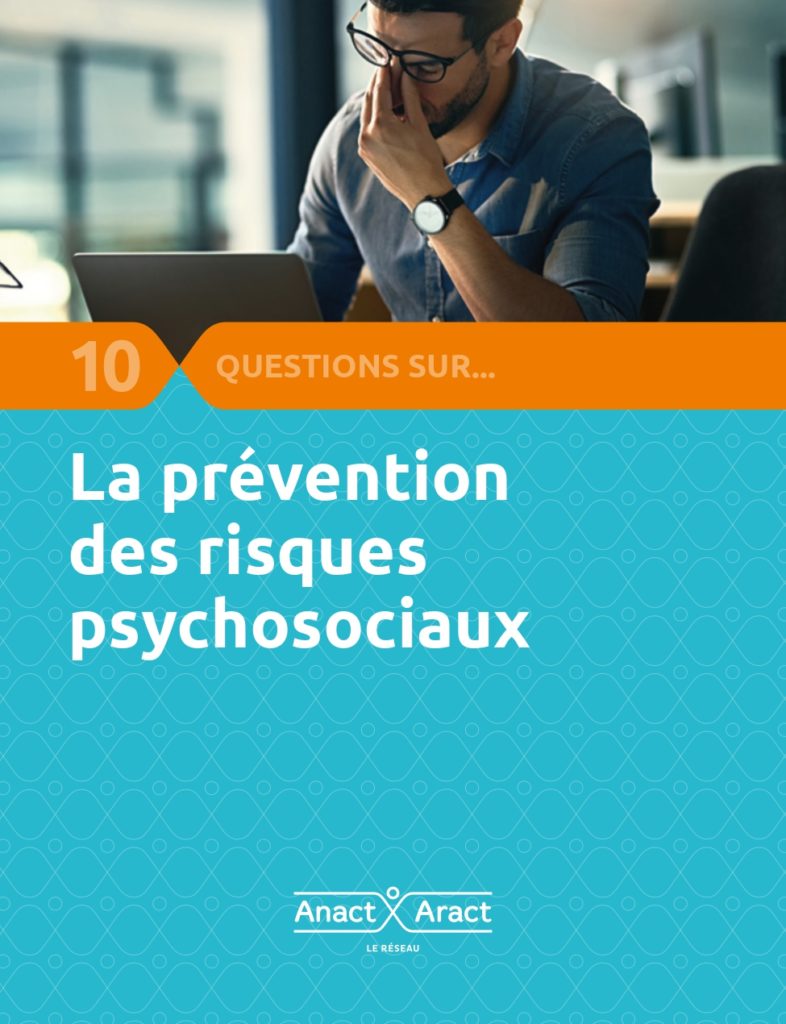 La prévention des RPS - ANACT / ARACT
