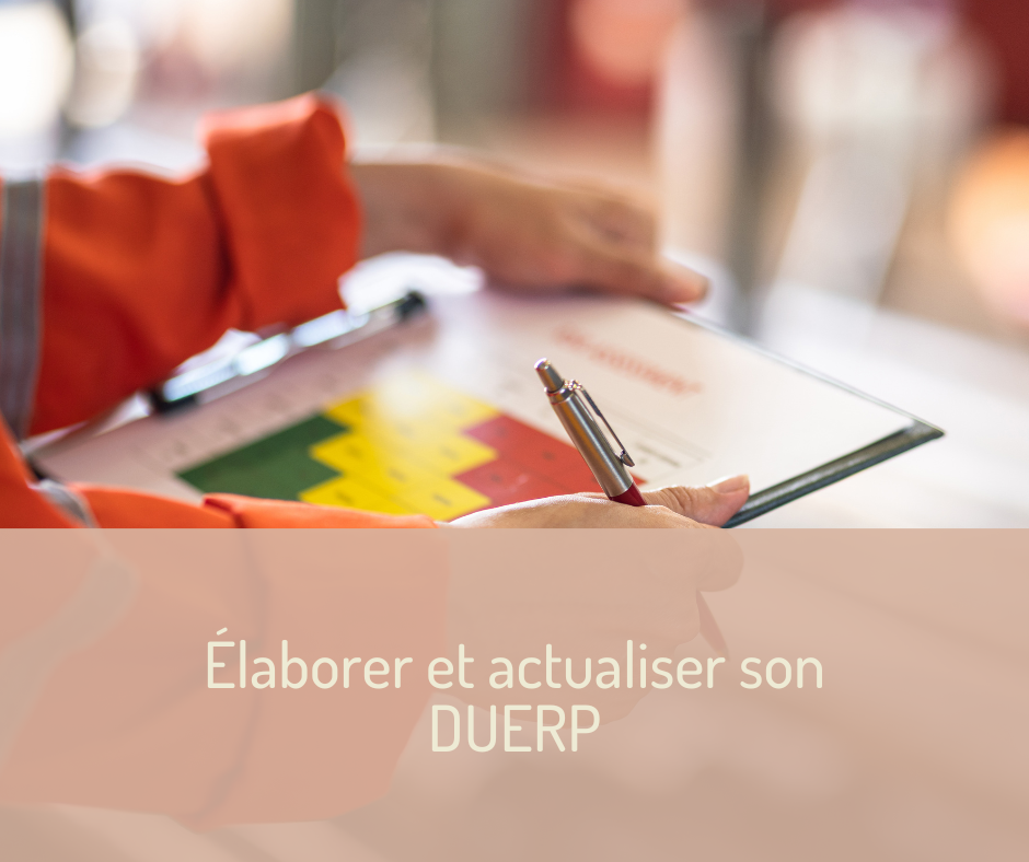 Elaborer et actualiser son DUERP